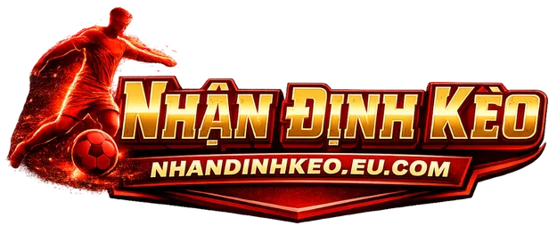 NHẬN ĐỊNH KÈO