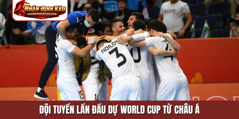 Đội tuyển lần đầu dự World Cup từ Châu Á