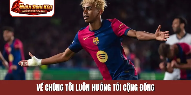 Về chúng tôi luôn hướng tới cộng đồng
